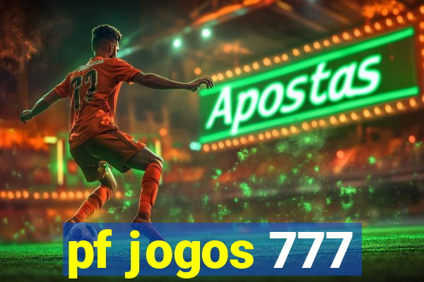 pf jogos 777
